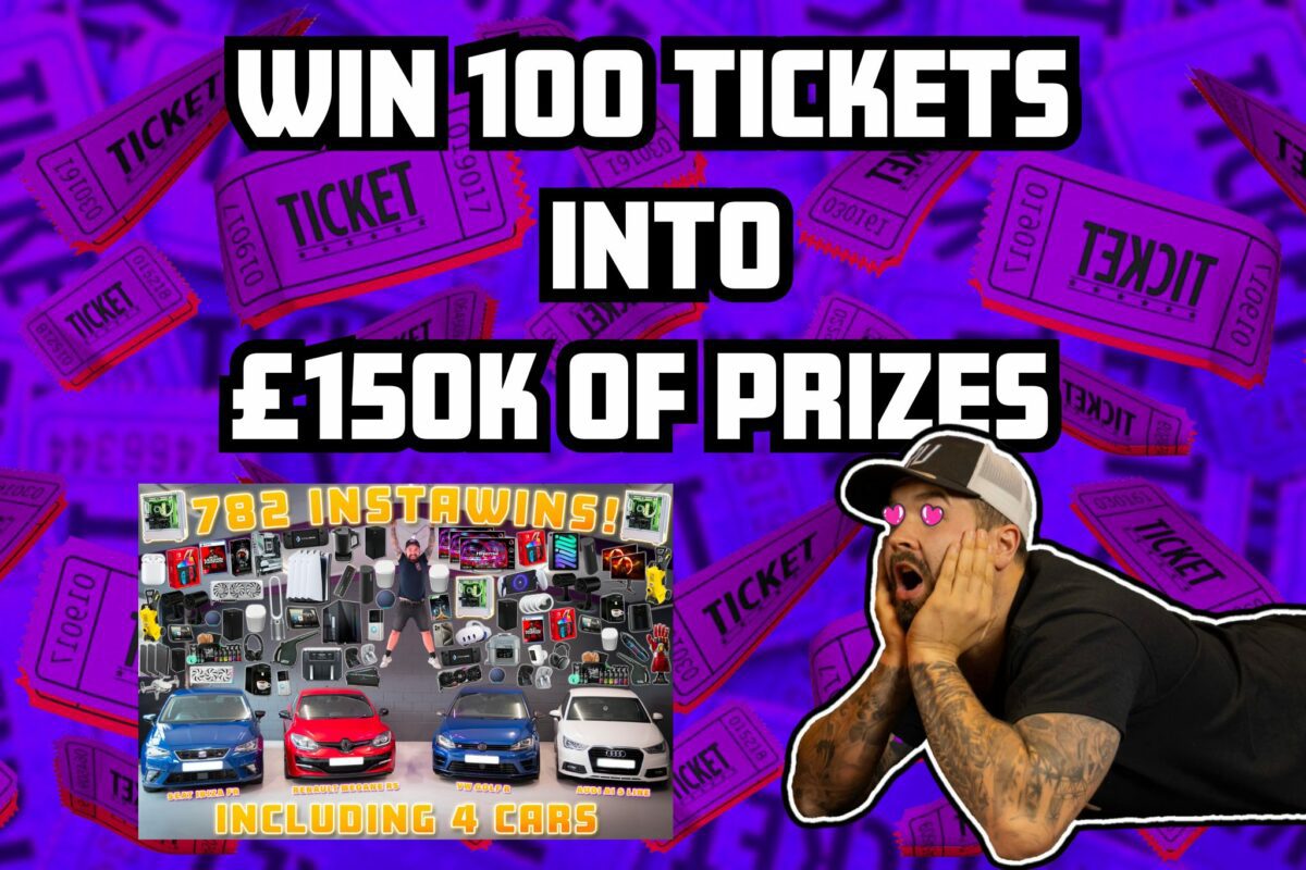 WIN 100 TICKETS INTO THE £150K OF PRIZES! RaffledUp