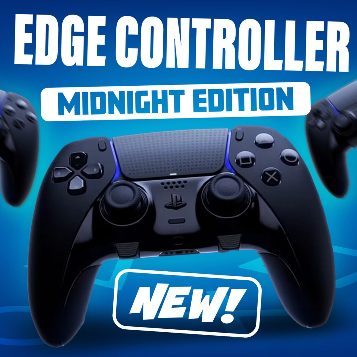 PS EDGE CONTROLLER!